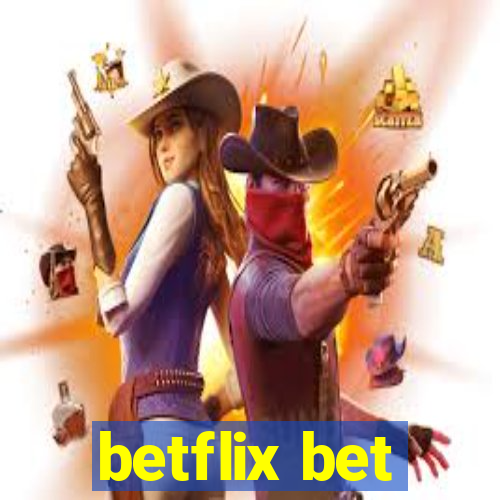 betflix bet